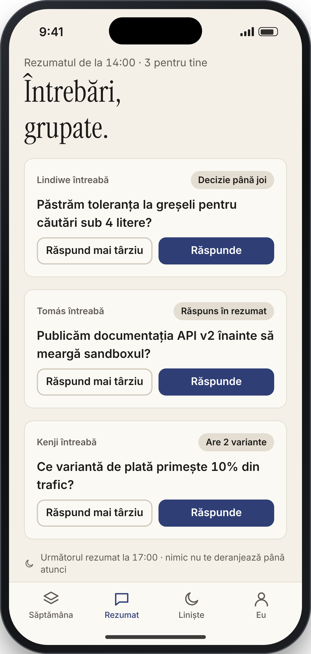 QUIETDECK, ecran: Întrebări grupate